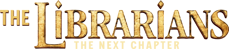The Librarians The Next Chapter
